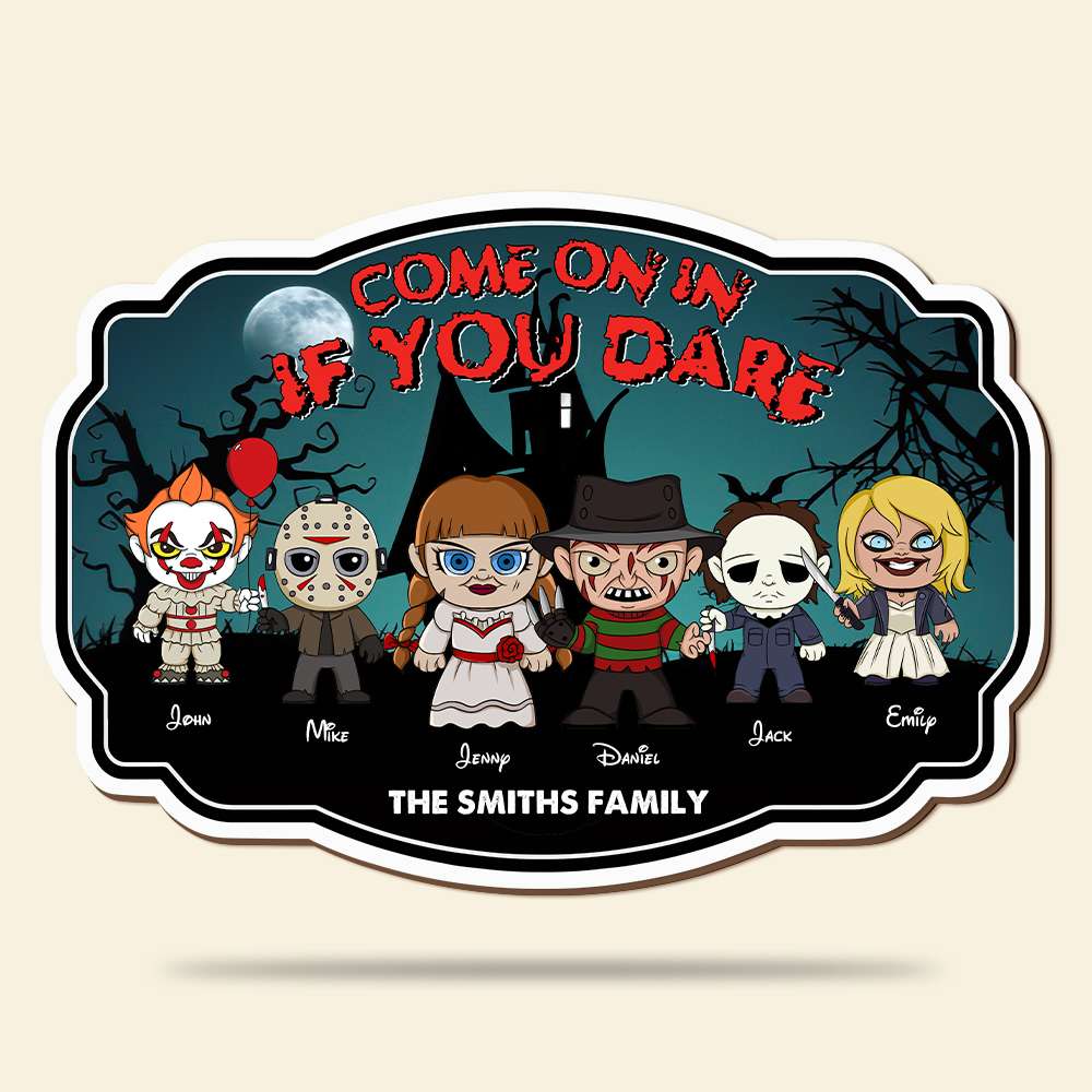 Come On In If You Dare - Personalized Wood Sign - Horror Movie Family, Kids, Halloween Gift | CL61 HH01 - Image 3