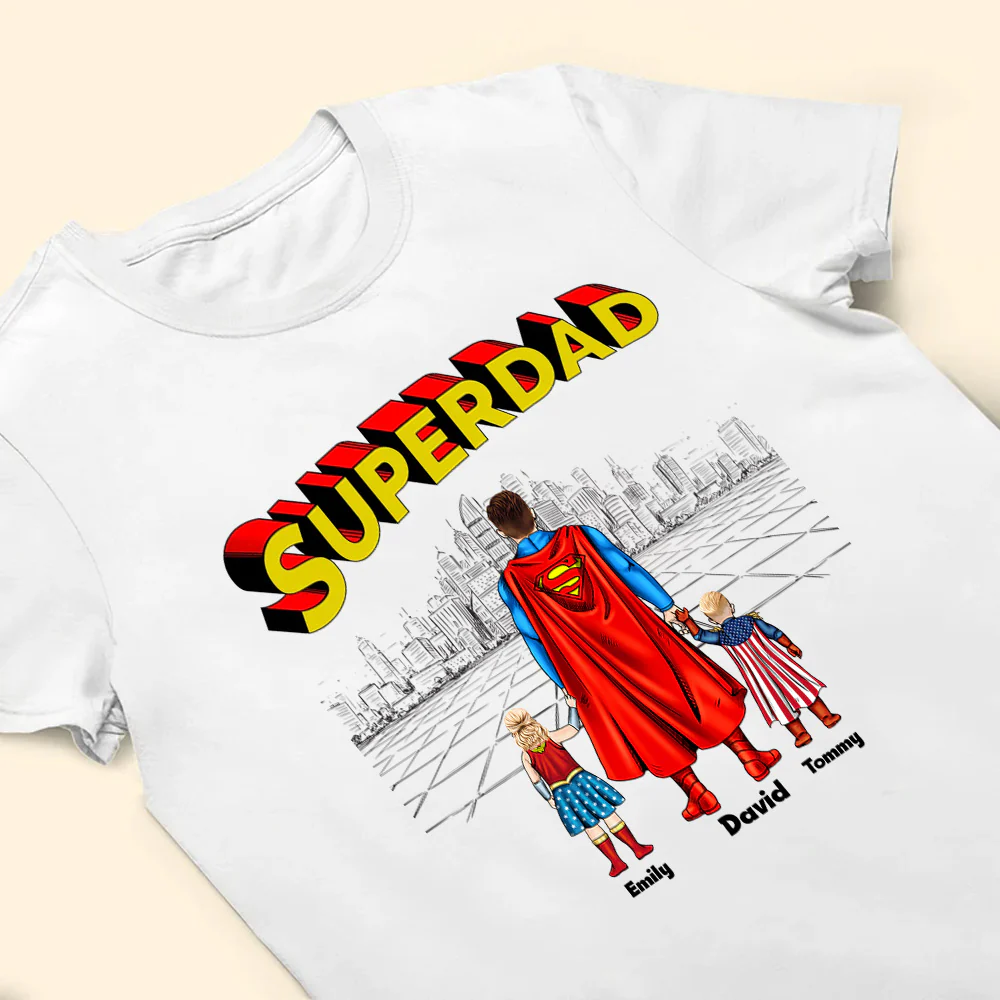 My Father My Superhero SuperDad Version - Gift For Father's Day - Personalized TShirt - Image 3