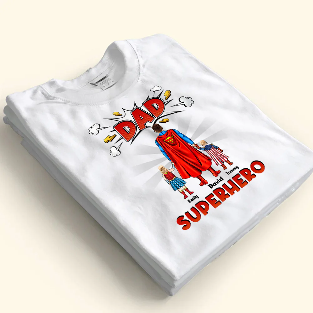 Thanks For Being Our Superhero - Gift For Dad, Husband, Father's Day - Personalized TShirt - Image 4